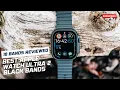Top 10 Bands for Apple Watch Ultra 2 Black Titanium In-Depth Review Bonus Pocket Watch Test