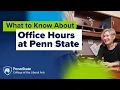 What to Know About Office Hours at Penn State