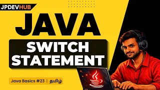 Java Switch Statement in Tamil Decision Making in Java Java Basics Tutorials