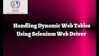 Handling Dynamic Web tables Using Selenium Web driver Change2TestAutomation C2TA