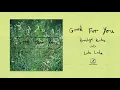 Porridge Radio with Lala Lala -  Good For You (Official Audio)