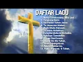 Download Lagu LAGU ROHANI BATAK TERBARU 2020 TERPOPULER|Nang Gumalussang Akka Laut