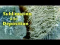 Sublimation And Deposition Chemistry Demonstration