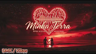 dmk minha terra ft kikas 