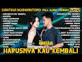 Lagu HARUSNYA KAU KEMBALI - Cantika Nuswantoro Adella Ft. Zaitun Niam FULL ALBUM TERBARU 2025 - NGAJENI