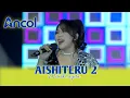 Lagu AISHITERU 2 | WIWIK SAGITA - NEW PALLAPA LIVE ANCOL 2026