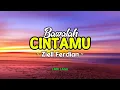 Download Lagu BAWALAH CINTAMU - Ziell Ferdian [Lirik Lagu]
