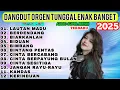 LAGU DANGDUT ORGEN TUNGGAL PALING HITS DAN TRENDING |LAUTAN MADU | BERDENDANG| DANGDUT ELECTONE