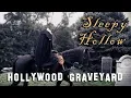 Hollywood Graveyard in SLEEPY HOLLOW