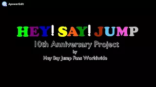 Download Hey! Say! Jump 10th Anniversary Project - Give Me Love Cover by HSJ Fans Worldwide MP3