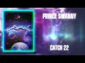 Prince Swanny - Catch 22 (432Hz)