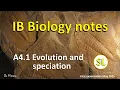 IB Biology Notes A4 1 Evolution and speciation - SL