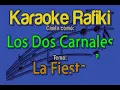 Los Dos Carnales - La Fiesta Karaoke Demo