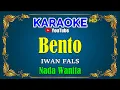 BENTO - Iwan Fals [ KARAOKE HD ] Nada Wanita
