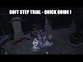 How to complete Soft Step Trial - QUICK AND EASY guide