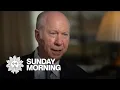 David Gergen on what is necessary for leadership