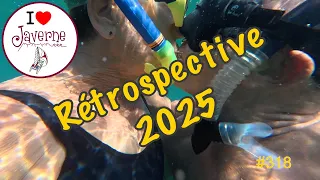 #318 Rétrospective 2025