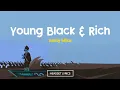Download Lagu Melly Mike - Young Black \u0026 Rich (Lyrics Terjemahan)