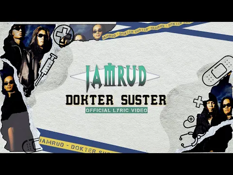 Download MP3 Jamrud - Dokter Suster (Official Lyric Video)