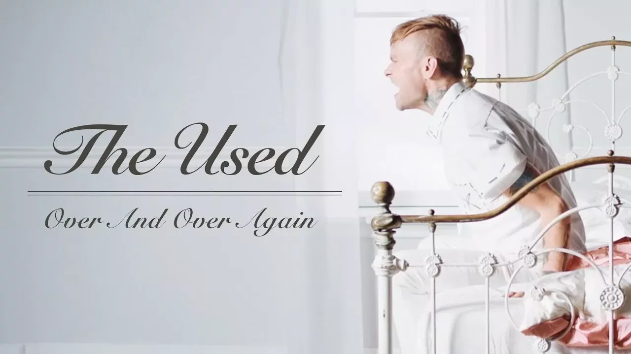 The Used - Over And Over Again (Official Music Video)