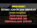 Download Lagu JANGAN HERAN !!! KETEMU JODOH DAN MENIKAH, SETELAH DENGARKAN AYAT RUQYAH SIHIR PEMBUKA JODOH