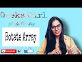 GeeksforGeeks Cheatcode Book - Easy Problems-Topic Array Q1 Rotate Array Geeks Girl