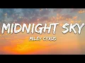 Miley Cyrus - Midnight Sky (Lyrics)