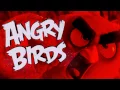The Angry Birds Movie Score - Red's Anger (Ultimate version)