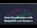 Mastering Data Visualization - Matplotlib Seaborn Explained Python for Data Analytics