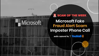Microsoft Impersonation Fraud Alert Scam Exposed Fake Phone Number Change