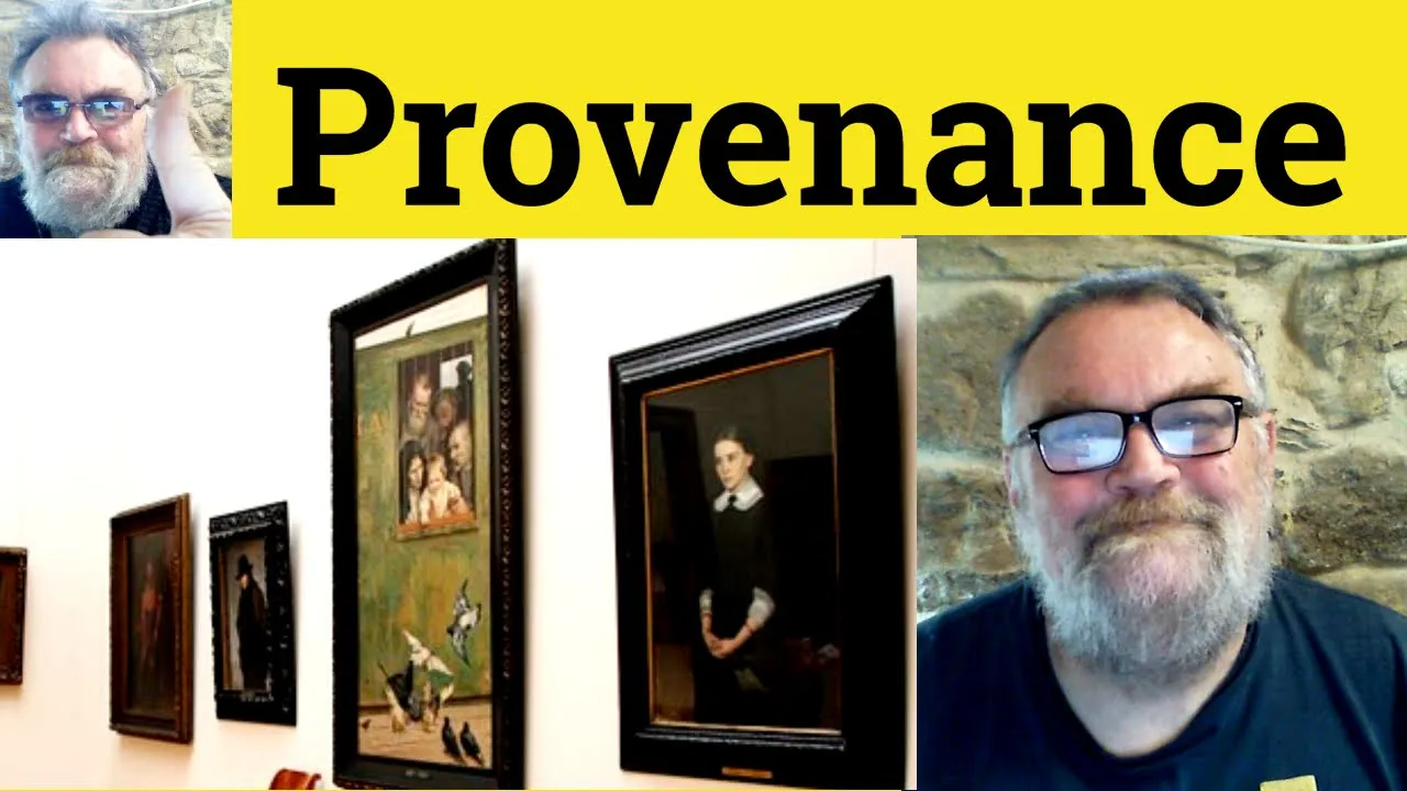 😎 Provenance Meaning - Provenance Example - Provenance Defined - Provenance Definition - Provenance
