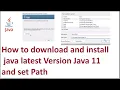 How to download and install java latest Version Java 11 and set Path