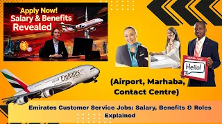 Emirates Customer Service Jobs Salary Benefits Roles Explained