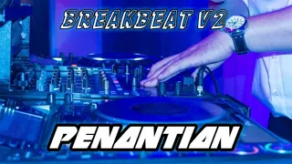 Download DJ BREAKBEAT PENANTIAN🎧 REMIX FULL BASS_TERBARU_ || 2020||🔴 MP3