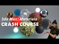 3ds Max Materials and Render Settings CRASH COURSE Scene Files