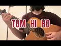 Download Lagu Tum Hi Ho - Arijit Singh (guitar fingerstyle cover) by Bod G