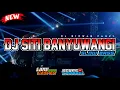 Download Lagu DJ SITI BANYUWANGI - Ridwan Fauzi - JINGLE LARE CASPER AUDIO - SLOW BASS