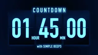1 Hour 45 Minute Countdown Timer Flip Clock with Simple Beeps