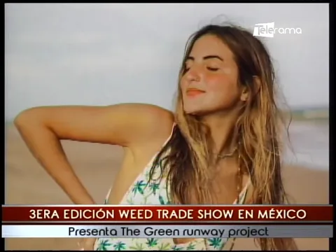 3era edición Weed Trade Show en México presenta The Green Runway Project