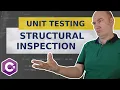 Is Structural Inspection Part of Your Unit Testing Strategy