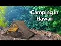 CAMPING in HAWAII Camp Olowalu Hiking to a Waterfall 13 Crossing Makamakole