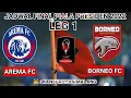 Download Lagu RESMI!! JADWAL PARTAI FINAL LEG 1 AREMA FC VS BORNEO FC SAMARINDA BESOK MALAM!!!