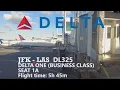 Flight Report - Delta Airline 757-200 Delta One Business Class JFK