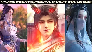 Download LIN DONG WIFE LING QINGZHU LOVE STORY WITH LIN DONG || MARTIAL UNIVERSE || WU DONG QIAN KUN || NOVEL MP3