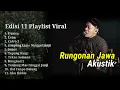Download Lagu DUMES LAGU JAWA Kompilasi Playlist 11 Akustik Lagu  Viral 2024 By SIHO #rungonanjawa
