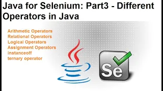 Java for Selenium Part3 Different Operators in Java