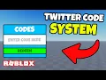 How to make a TWITTER CODE SYSTEM in ROBLOX STUDIO OUTDATED