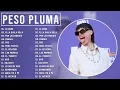 Download Lagu Peso Pluma Mix 2023 - Peso Pluma Álbum Completo | LAS MEJORES CANCIONES 2023