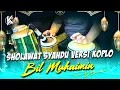 Download Lagu SHOLAWAT SYAHDU VERSI QOSIDAH MODERN ! BIL MUHAIMIN - KOPLO AGAIN ( COVER ) 2025