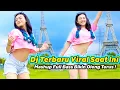 Download Lagu Dj Remix Viral Terbaru 2024 - Full Bass Yang Kalian Cari Jedag Jedug Lagu Tiktok Pargoy